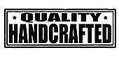 Handcrafted Quality